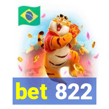 bet 822